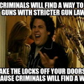 CriminalsWillFindAWay